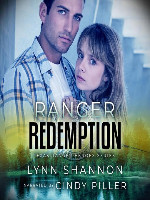 Title details for Ranger Redemption by Lynn Shannon - Wait list